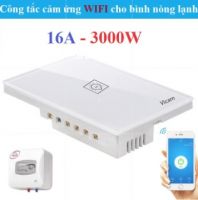 Công tắc cảm ứng wifi cho bình nóng lạnh 16A